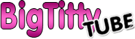 Bigtittytube - Just super huge monsterboobs